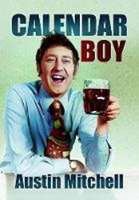Enlarge image Cover: Calendar Boy - Pen & Sword Books Ltd