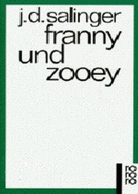 Abbildung von: Franny und Zooey - Rowohlt Taschenbuch