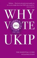 Cover: Why Vote UKIP 2015 - Biteback Publishing