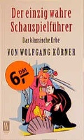 Cover: Der einzig wahre Schauspielf&uuml;hrer - Rowohlt Taschenbuch