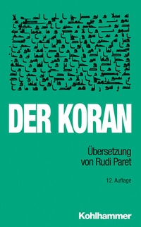 Abbildung von: Der Koran - Kohlhammer