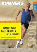 Cover: Runner's World: Lauftrainer 5 bis 10 Kilometer - Rowohlt Taschenbuch