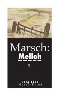 Abbildung von: Marsch: Melloh - BoD - Books on Demand