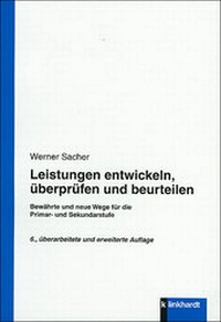 Abbildung von: Leistungen entwickeln, überprüfen und beurteilen - Verlag Julius Klinkhardt GmbH & Co. KG