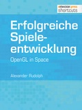 Cover: Erfolgreiche Spieleentwicklung - Entwickler Press