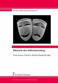 Cover: Rhetorik der Selbstt&auml;uschung - Frank & Timme