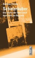Cover: Schatzr&auml;uber - Christoph Links Verlag