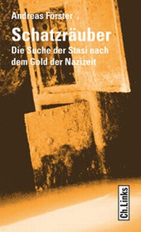 Abbildung von: Schatzräuber - Christoph Links Verlag