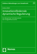 Abbildung von: Innovationsfördernde dynamische Regulierung - Nomos