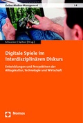 Cover: Digitale Spiele im interdisziplin&auml;ren Diskurs - Nomos