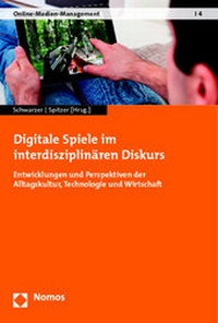 Abbildung von: Digitale Spiele im interdisziplinären Diskurs - Nomos