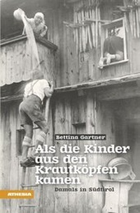 Abbildung von: Als die Kinder aus den Krautköpfen kamen - Athesia-Tappeiner Verlag
