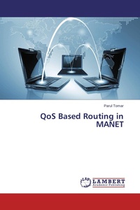 Enlarge image Cover: QoS Based Routing in MANET - LAP Lambert Academic Publishing