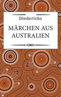 Abbildung von: Märchen aus Australien - Diederichs