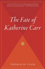 Cover: Fate of Katherine Carr - Houghton Mifflin