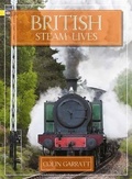 Cover: British Steam Lives - Pyramid Books Ltd