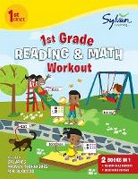 Enlarge image Cover: First Grade Reading & Math Workout - Sylvan Learning Publishing