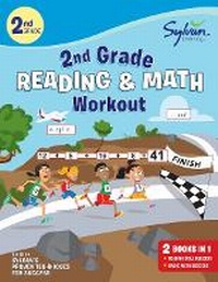 Enlarge image Cover: Second Grade Reading & Math Workout - Sylvan Learning Publishing