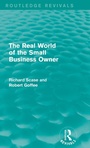 Cover: The Real World of the Small Business Owner (Routledge Revivals) - Routledge