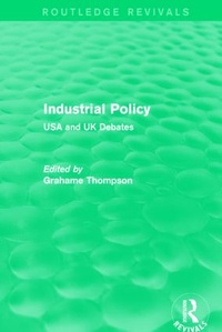 Bild vergrößern Bild: Industrial Policy (Routledge Revivals) - Routledge