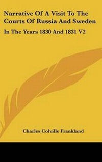 Abbildung von: Narrative Of A Visit To The Courts Of Russia And Sweden - Kessinger Publishing
