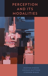 Enlarge image Cover: Perception and Its Modalities - Oxford University Press Inc