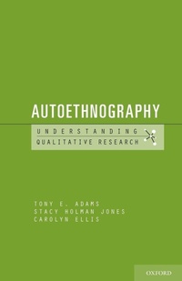 Enlarge image Cover: Autoethnography - Oxford University Press Inc