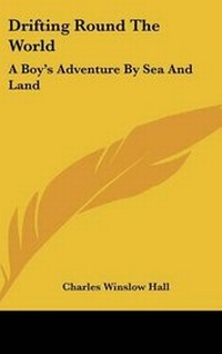 Abbildung von: Drifting Round The World - Kessinger Publishing