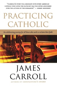 Enlarge image Cover: Practicing Catholic - Houghton Mifflin