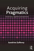 Cover: Acquiring Pragmatics - Routledge
