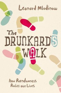 Abbildung von: The Drunkard's Walk - Allen Lane