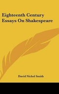 Cover: Eighteenth Century Essays On Shakespeare - Kessinger Publishing