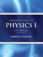 Cover: Introduction to Physics I Laboratory Manual - Kendall/Hunt Publishing Co ,U.S.