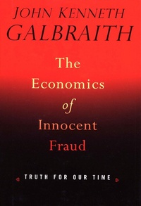 Enlarge image Cover: Economics of Innocent Fraud - Mariner Books