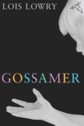 Cover: Gossamer - HMH Books for Young Readers