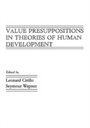Cover: Value Presuppositions in Theories of Human Development - Psychology Press Ltd