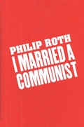 Cover: I Married a Communist - Mariner Books