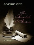 Cover: The Scandal of the Season - Thorndike Press