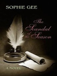 Enlarge image Cover: The Scandal of the Season - Thorndike Press