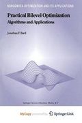 Cover: Practical Bilevel Optimization - Springer