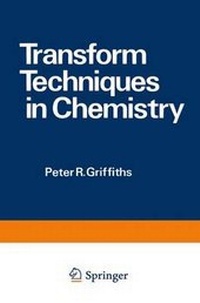 Enlarge image Cover: Transform Techniques in Chemistry - Springer