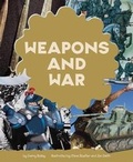 Cover: Weapons and War - Picture Window Books
