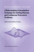 Cover: A Reformulation-Linearization Technique for Solving Discrete and Continuous Nonconvex Problems - Springer