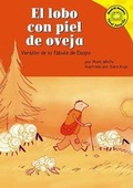 Cover: El Lobo Con Piel de Oveja: Version de la Fabula de Esopo (the Wolf in Sheep's Clothing: A Retelling of Aesop's Fable) - Picture Window Books