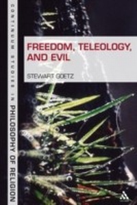 Enlarge image Cover: Freedom, Teleology, and Evil - Bloomsbury Continuum
