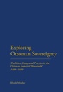 Cover: Exploring Ottoman Sovereignty - Bloomsbury Continuum