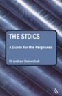 Cover: The Stoics: A Guide for the Perplexed - Bloomsbury Continuum