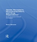 Bild: Opiate Receptors, Neurotransmitters, and Drug Dependence - Routledge