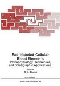Enlarge image Cover: Radiolabeled Cellular Blood Elements - Springer