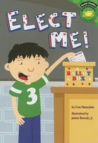 Enlarge image Cover: Elect Me! - Picture Window Books